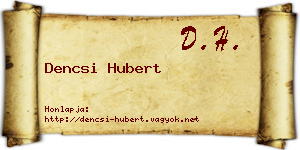 Dencsi Hubert névjegykártya